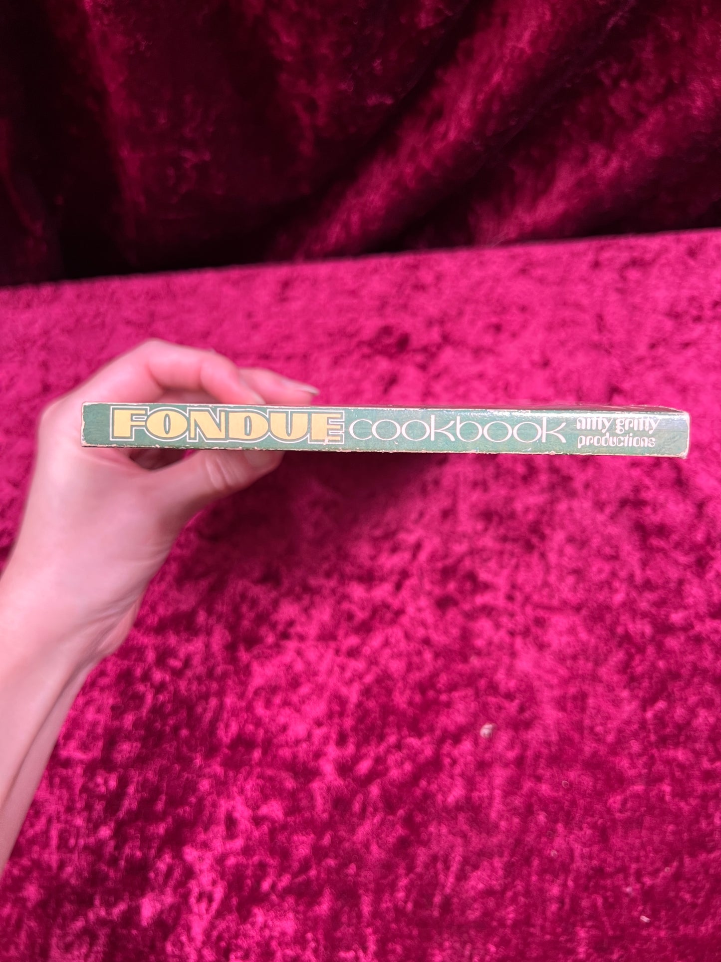 Vintage Paperback - The Fondue Cookbook - Nitty Gritty Productions - 1968