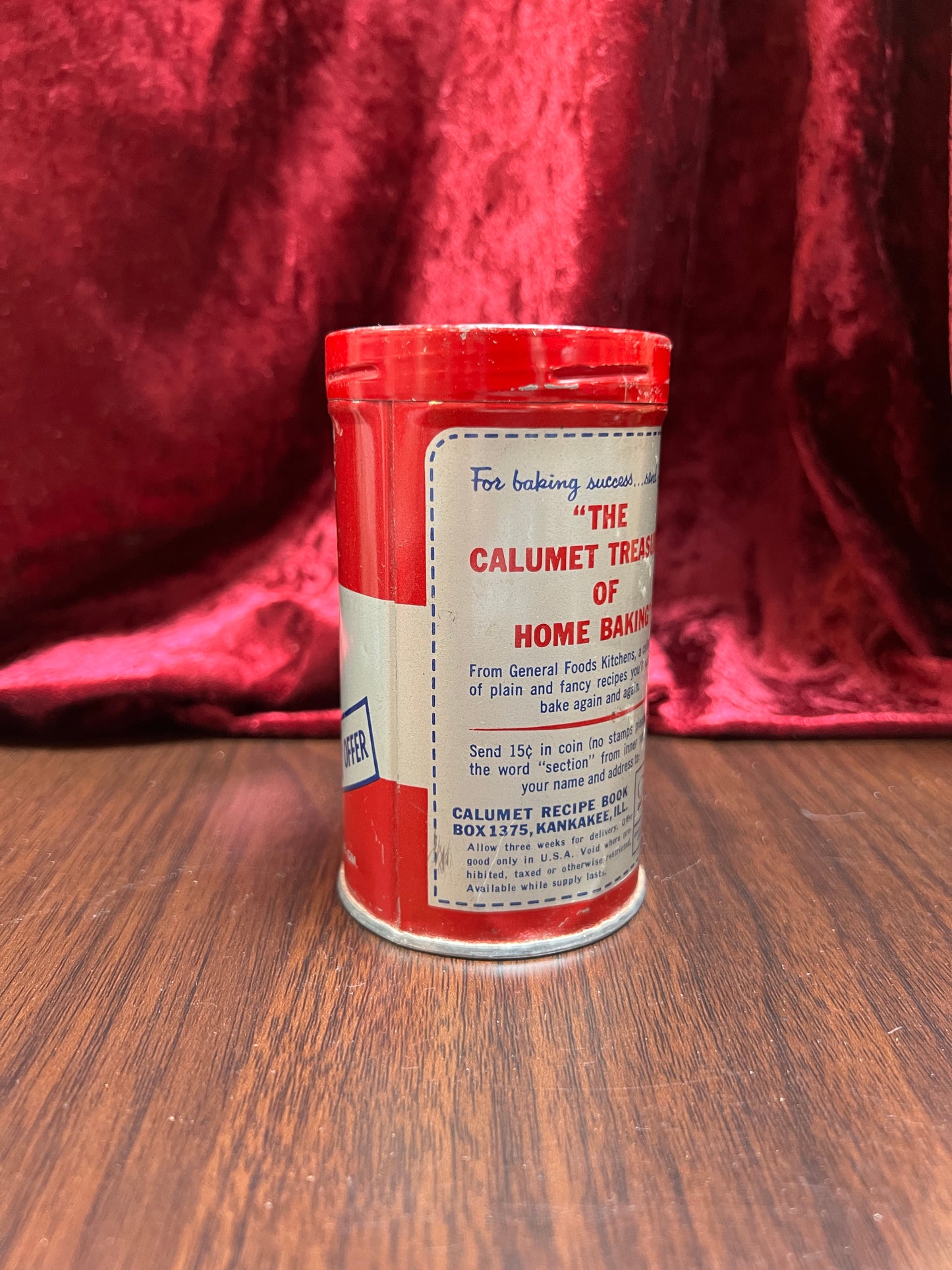 Vintage Kitchen - Tin - Calumet Double Acting Baking Powder - 7 Ounces