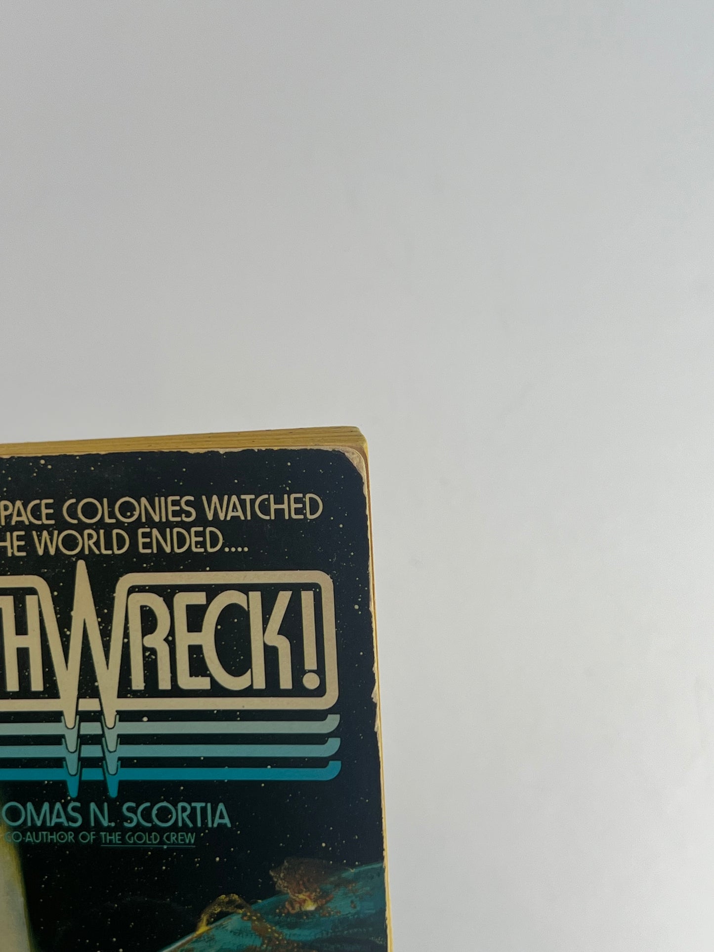 Vintage Paperback - Earthwreck! - Thomas N. Scortia - 1974