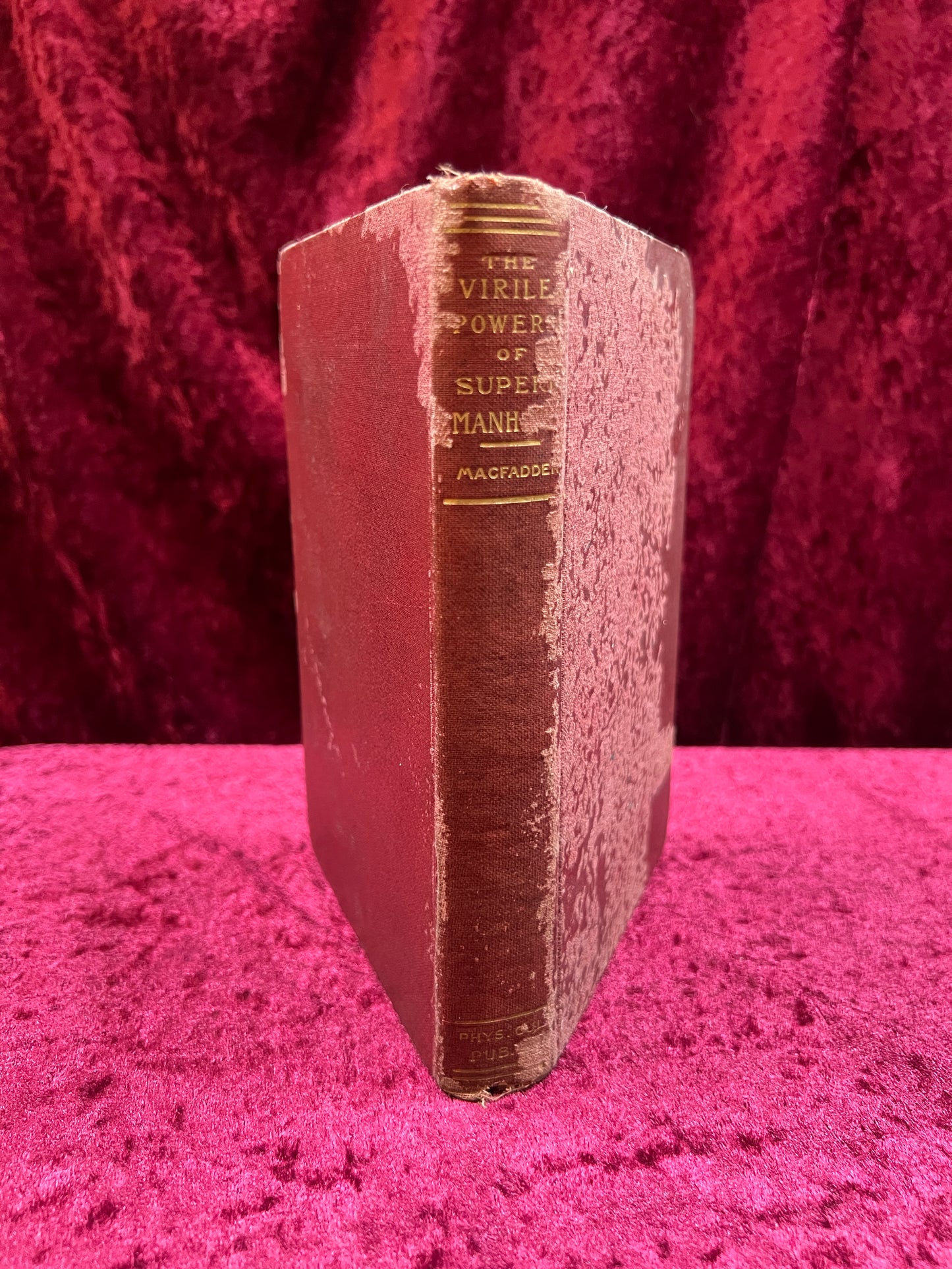 Antique Hardcover Book - The Virile Powers of Superb Manhood - Bernarr A. Macfadden - 1900
