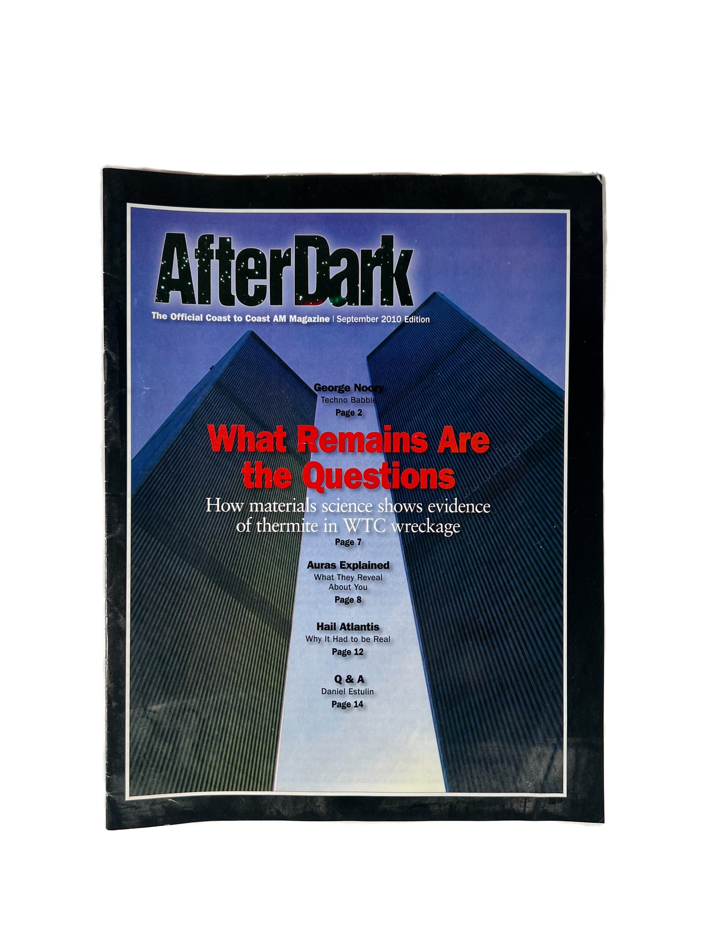 Ephemera - After Dark Coast to Coast AM Magazine - What Remains Are the Questions - September 2010