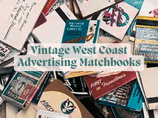 Vintage West Coast Advertising Matchbooks