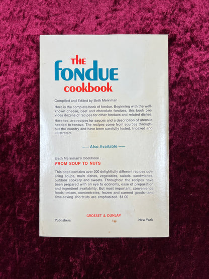 Vintage Paperback - The Fondue Cookbook - Beth Merriman - 1969