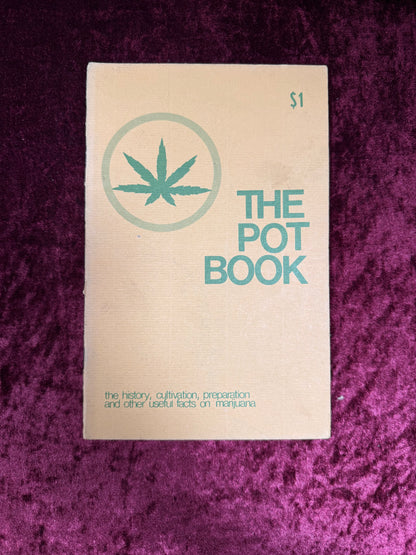 Vintage Paperback Book - The Pot Book - Mota West - 1968