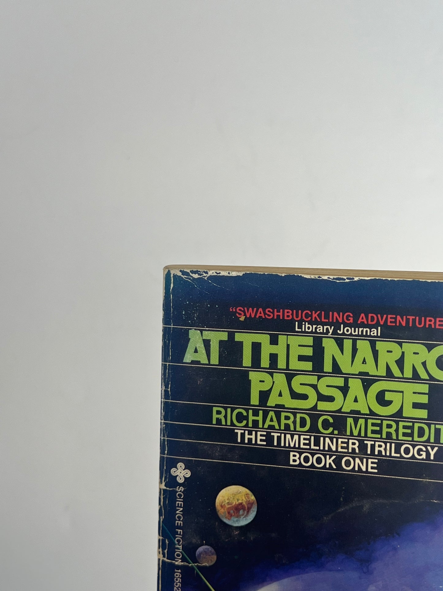 Vintage Paperback - At The Narrow Passage - Richard C. Meredith - 1979