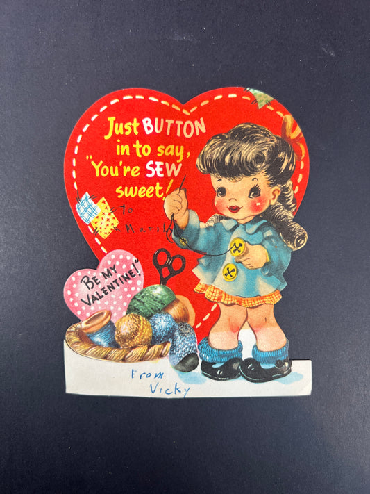 Vintage Ephemera - Valentine’s Day Card - You’re SEW Sweet! - American Greeting Card - USA