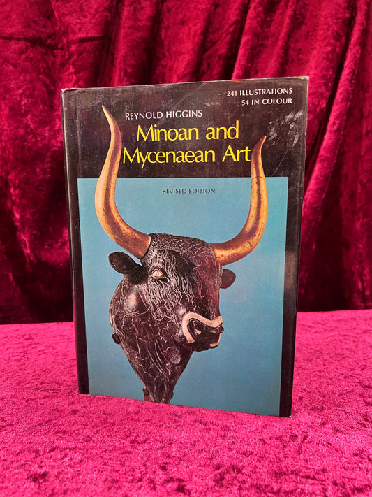 Vintage Hardcover Book - Minoan and Mycenaean Art - Reynold Higgins - 1981