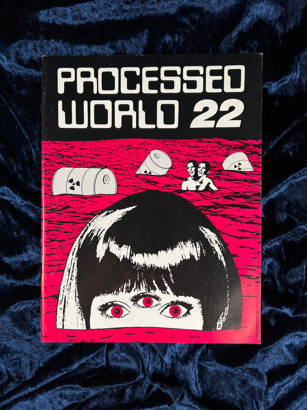 Vintage Processed World Alternative Magazine - Issue 22 1988 - Portrait of a Substance Abuser