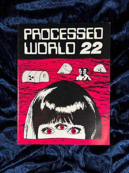 Vintage Processed World Alternative Magazine - Issue 22 1988 - Portrait of a Substance Abuser
