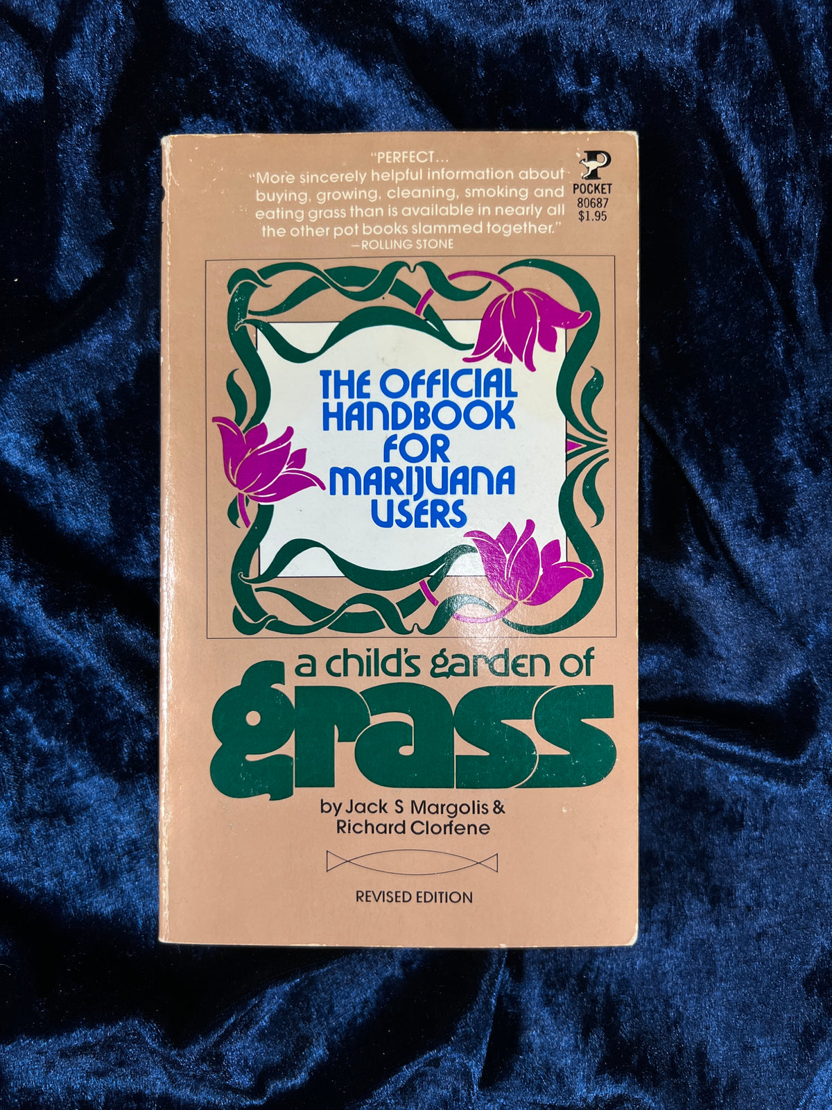 Vintage A Child's Garden of Grass by Jack S. Margolis and Richard Clorfene - Revised Pocket Book Edition