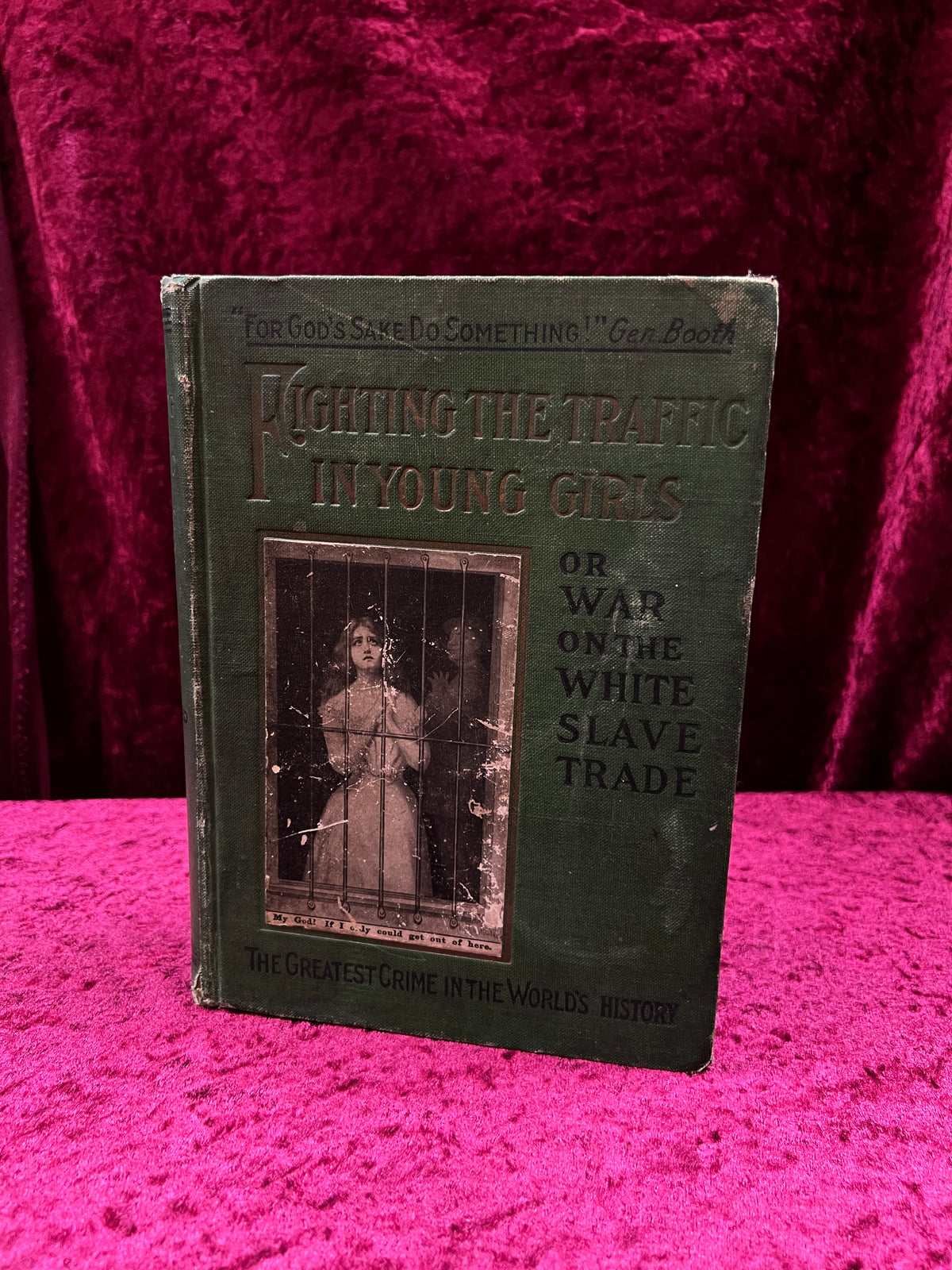 Antique Fighting the Traffic in Young Girls - Ernest A. Bell - 1910 Illustrated Hardcover