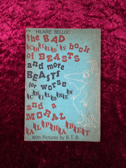 Vintage The Bad Child's Book of Beasts - Hilaire Belloc - Illustrated Dover Paperback