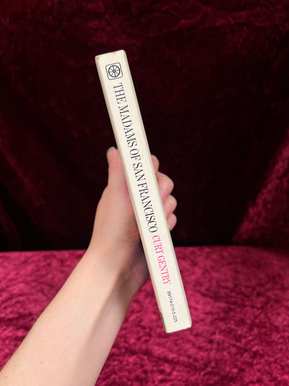Vintage The Madams of San Francisco - Curt Gentry - Comstock Edition Paperback