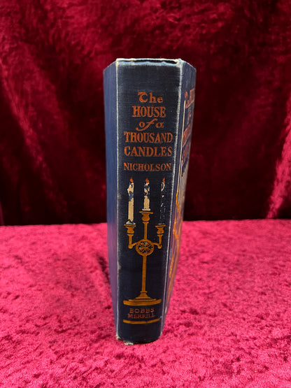 Antique The House of a Thousand Candles - Meredith Nicholson - Illustrated Hardcover