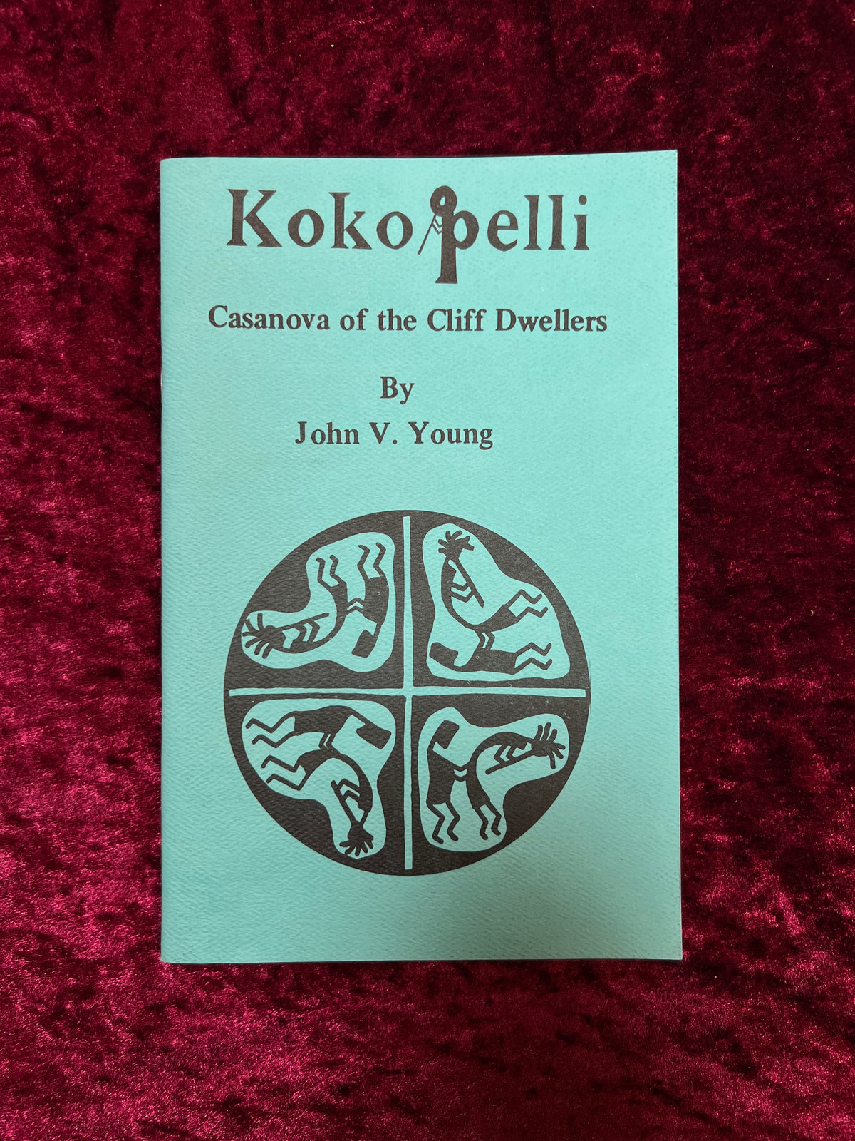 Vintage Illustrated Informational Pamphlet - Kokopelli: Casanova of the Cliff Dwellers - John V. Young