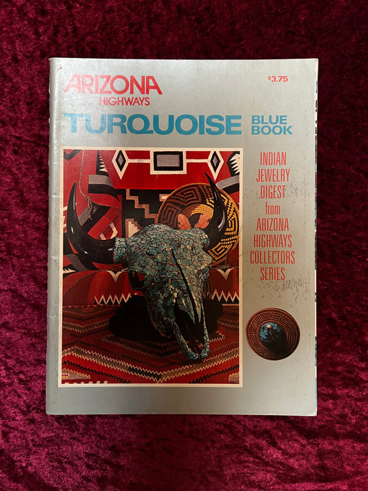 Vintage Arizona Highways Turquoise Blue Book - Indian Jewelry Digest Magazine