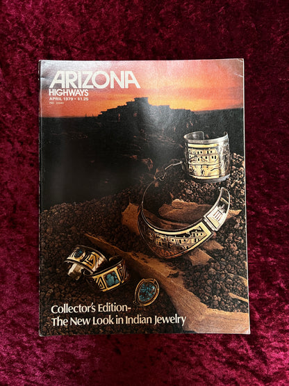 Vintage Arizona Highways Magazine - The New Look in Indian Jewelry - Collector's Edition - April 1979