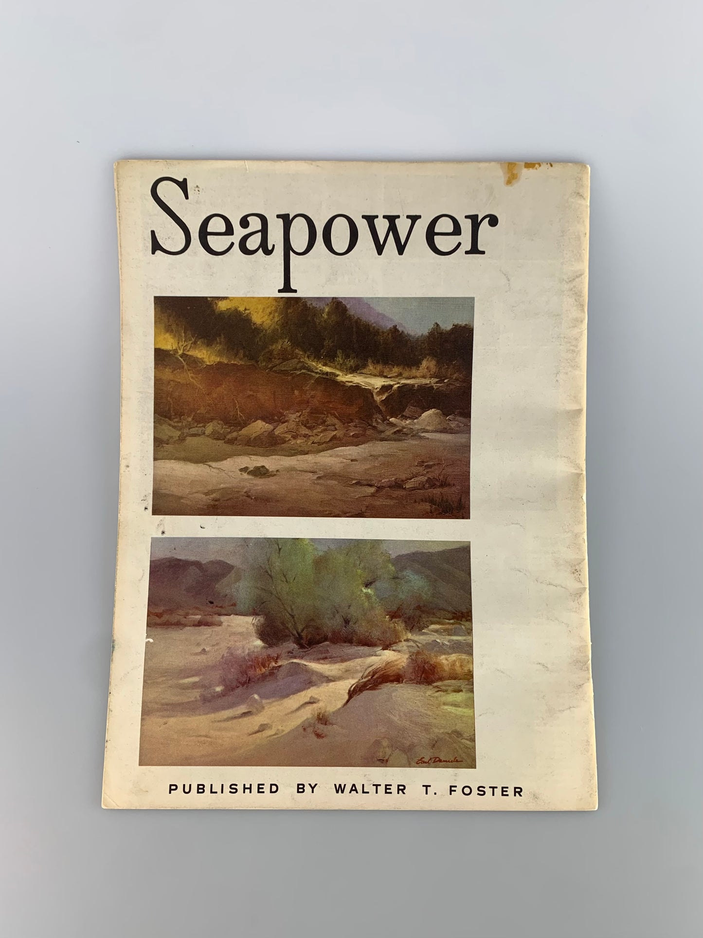 Vintage Walter T. Foster Art Book - Seapower by Earl Daniels