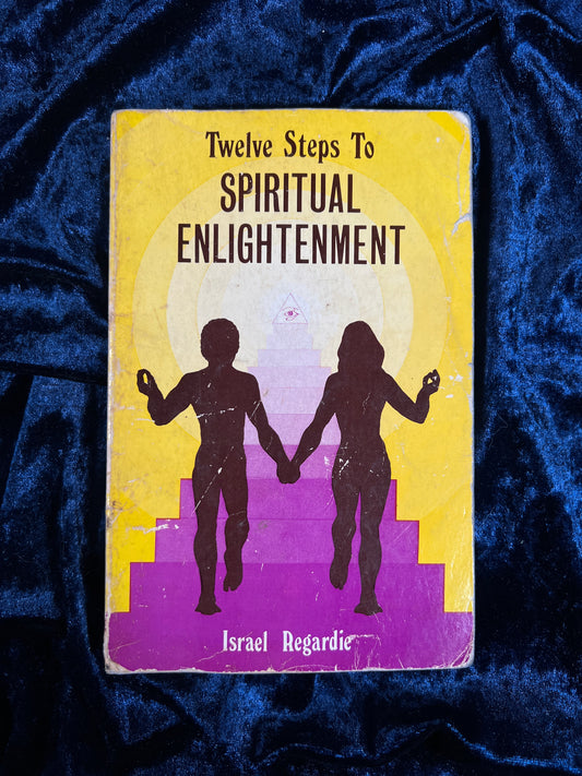 Vintage 1975 Occult Book – Twelve Steps to Spiritual Enlightenment by Israel Regardie