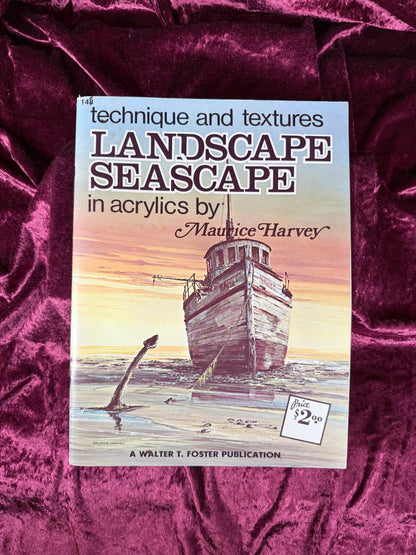Vintage Art Instruction Magazine - Landscape Seascape In Acrylics Walter T. Foster Guide