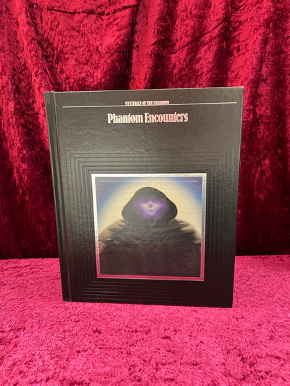 Vintage Hardcover Coffee Table Book - Time Life Mysteries Of The Unknown - Phantom Encounters