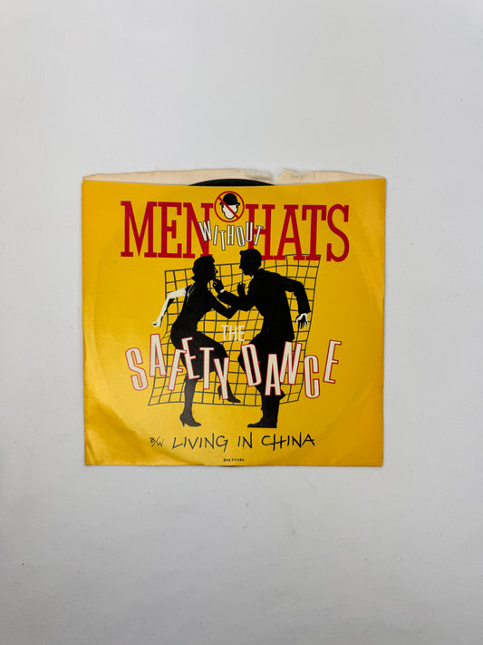 Vintage 7" Vinyl Record - Men Without Hats - "Safety Dance" / "Living In China" - 1983