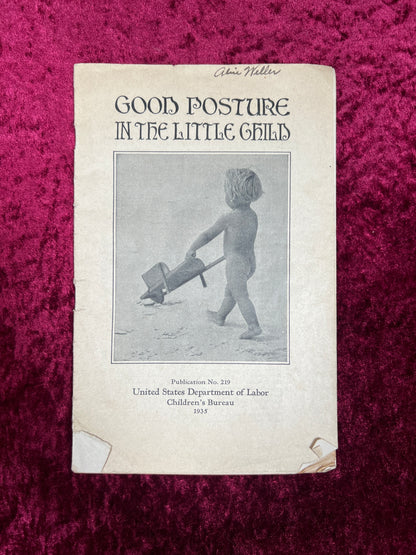 Vintage Ephemera - Pamphlet - Good Posture In The Little Child - US Department of Labor Children's Bureau - 1935