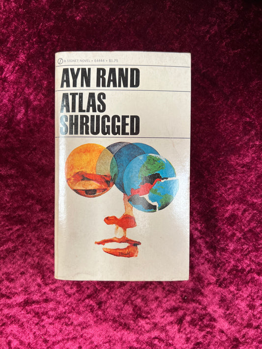 Vintage Paperback Book - Atlas Shrugged - Ayn Rand - A Signet Novel 1957