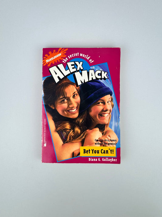 1995 Nickelodeon The Secret World of Alex Mack: Bet You Can't! Paperback by Diana G. Gallagher