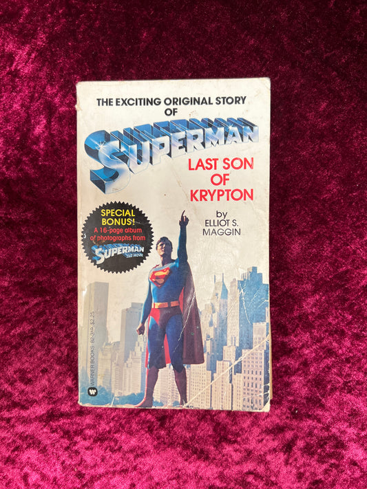 Vintage Paperback Book - Superman Last Son of Krypton - Elliot S. Maggin - Warner Books 1978