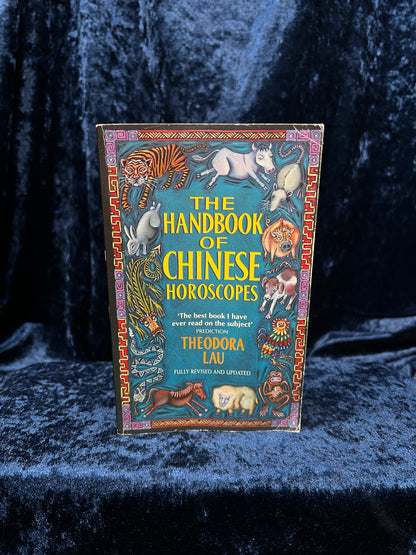 Vintage The Handbook of Chinese Horoscopes by Theodora Lau - Astrology Paperback
