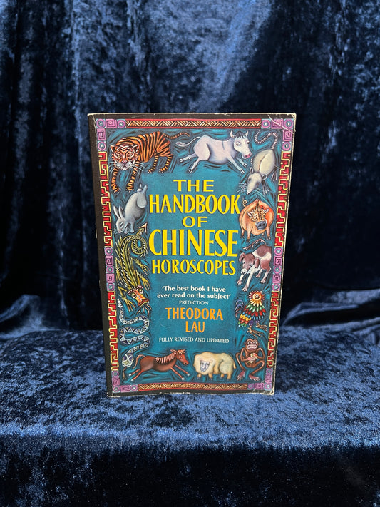 Vintage The Handbook of Chinese Horoscopes by Theodora Lau - Astrology Paperback