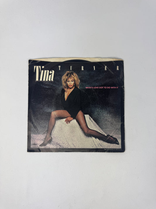 Vintage 7" Vinyl Record - Tina Turner - "Whats Love Go To Do With It" / "Rock N Roll Widow" - 1984