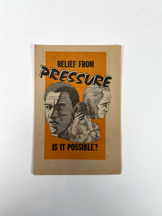 Vintage Ephemera - Religious Pamphlet - Relief From Pressure: Is It Possible?