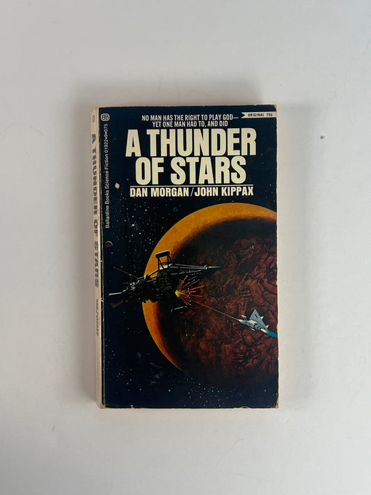 Vintage Paperback - A Thunder of Stars - Dan Morgan / John Kippan - 1970