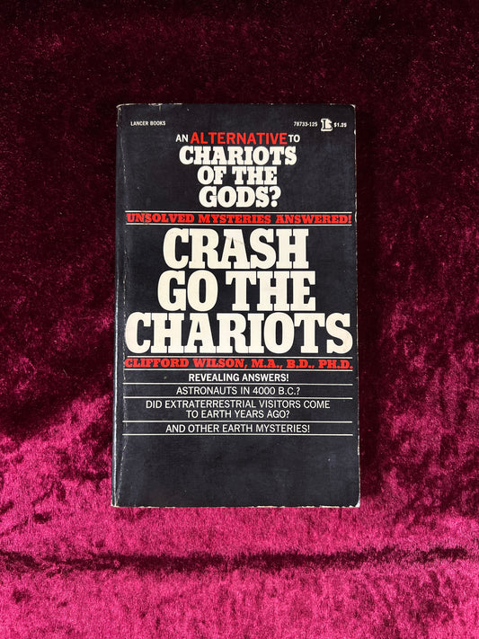 Vintage Paperback Book – Crash Go The Chariots Clifford Wilson 1972 Lancer Books