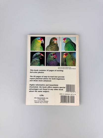 1984 Parrots Paperback Book by Julien L. Bronson