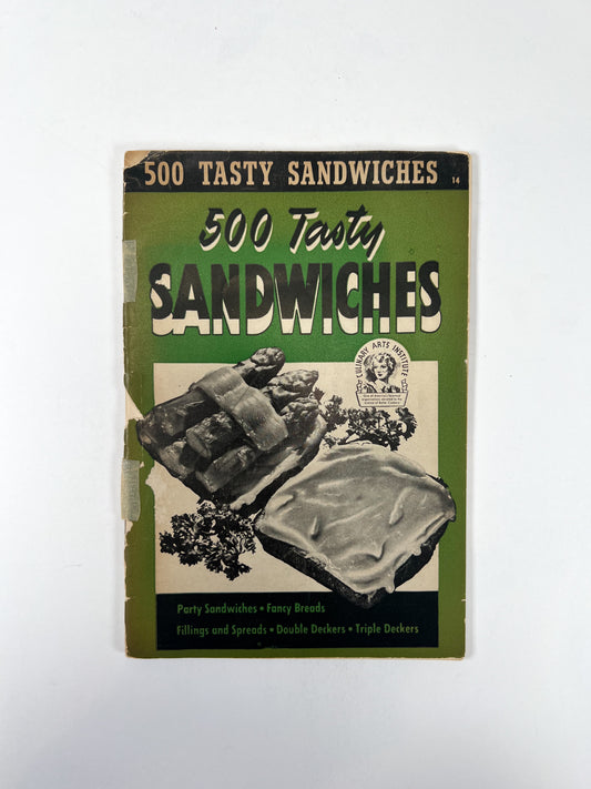 Vintage Ephemera - 500 Tasty Sandwiches - Culinary Arts Institute - 1941
