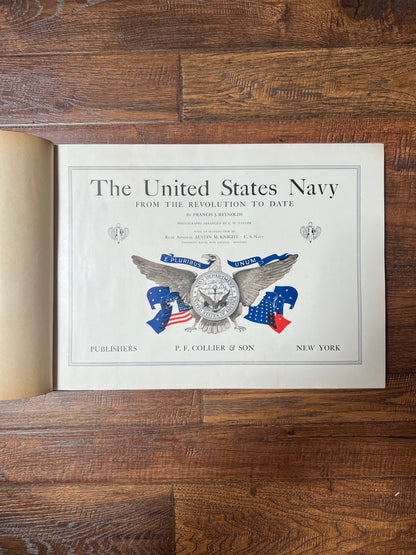 Antique Book - The United States Navy From The Revolution To Date - P. F. Collier & Son - 1917