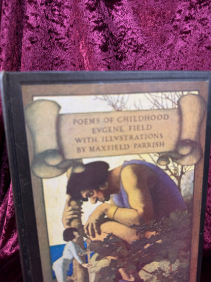 Vintage Hardcover Poetry Book – "Poems of Childhood" by Eugene field - Maxfield Parrish Illustrated Edition - 1920