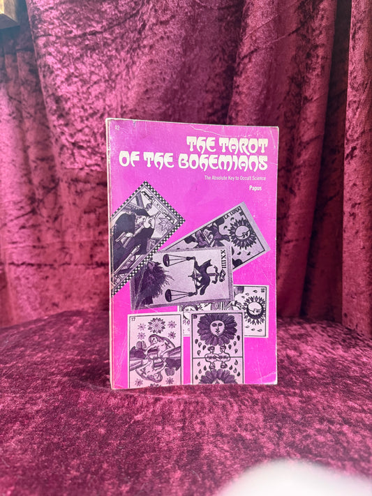 Vintage Paperback Book - The Tarot Of The Bohemians: The Absolute Key to Occult Science - 1971