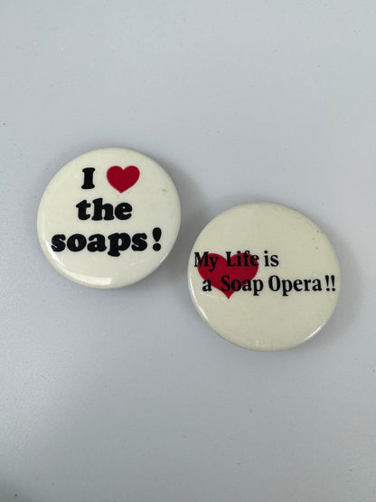 Vintage Pinback Button - 1980s Soap Opera Lover or Drama Queen Set