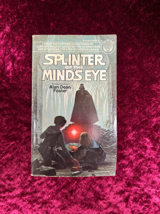 Vintage Paperback Book - Splinter of the Mind's Eye - Alan Dean Foster - The Star Wars Corporation 1978