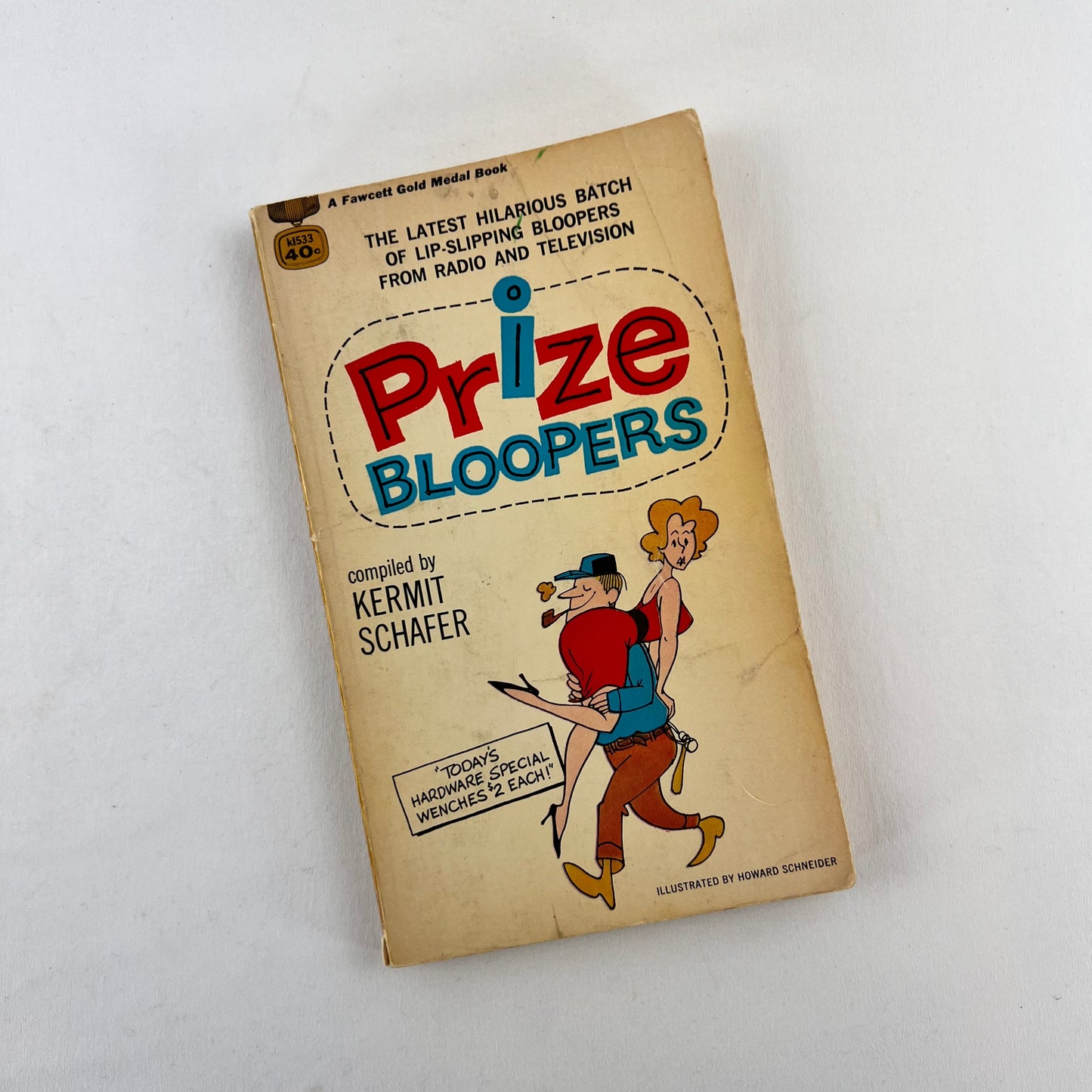 "Prize Bloopers" - by Kermit Schafer - 1963