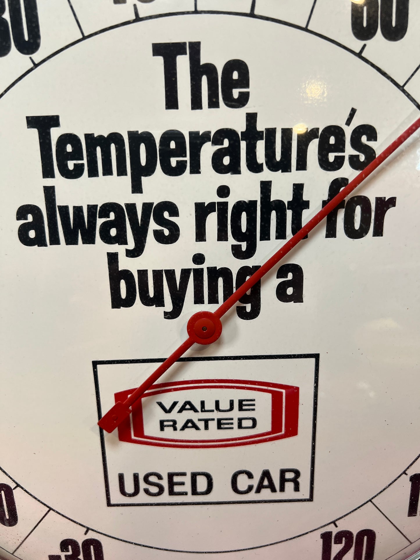 Vintage Metal Advertising Thermometer - Value Rated Used Car Novelty Sign