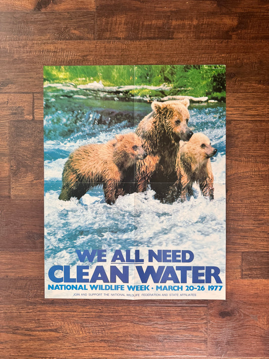 Vintage Magazine Insert Poster - We All Need Clean Water w/ Bears - National Wildlife Week 1977