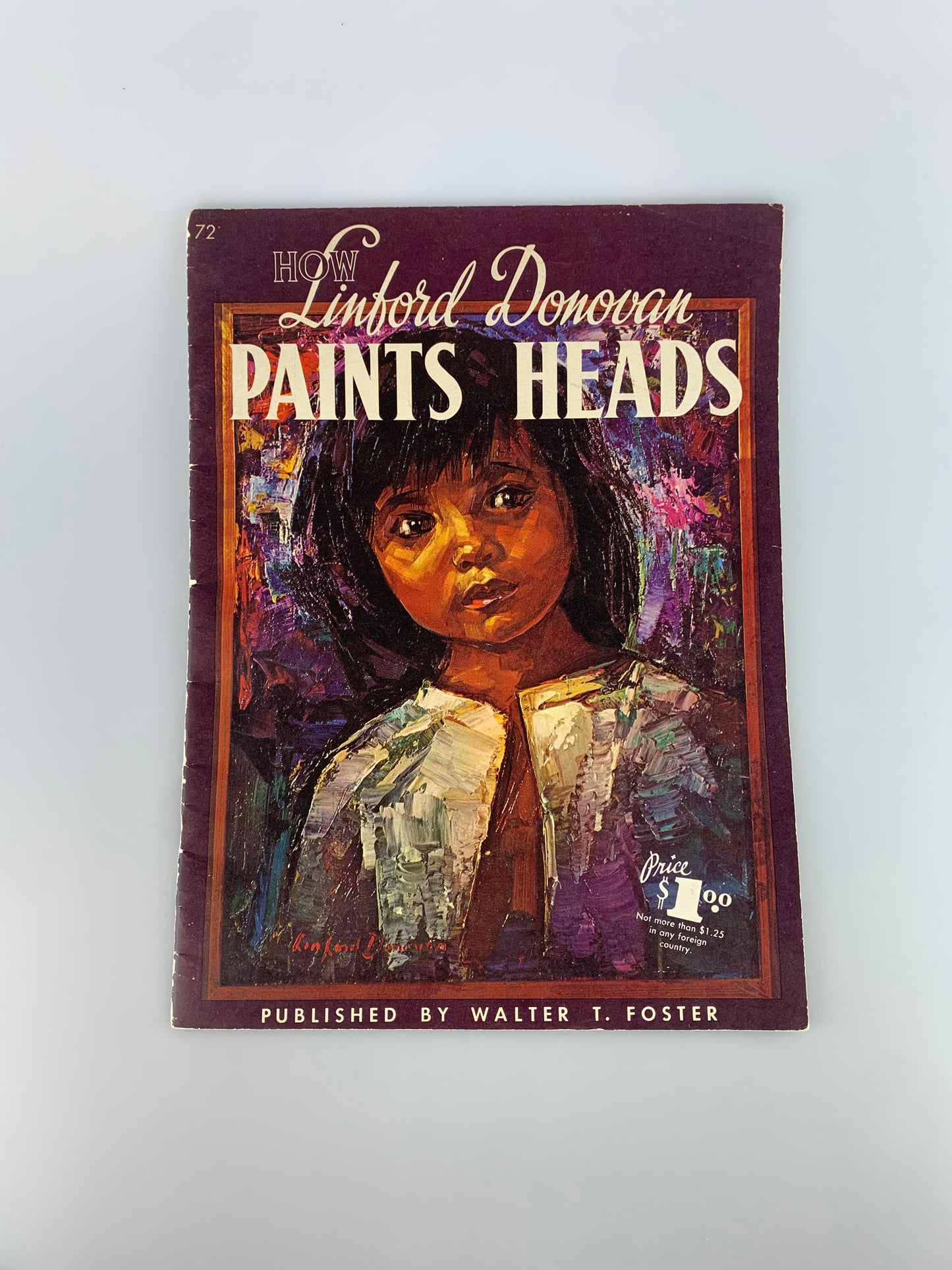 Vintage Walter T. Foster Art Book - How Linford Donovan Paints Heads