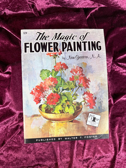 Vintage Art Instruction Magazine - The Magic of Flower Painting Walter T. Foster Guide