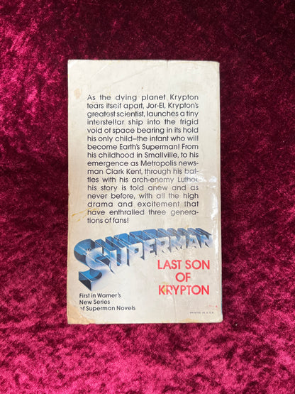 Vintage Paperback Book - Superman Last Son of Krypton - Elliot S. Maggin - Warner Books 1978