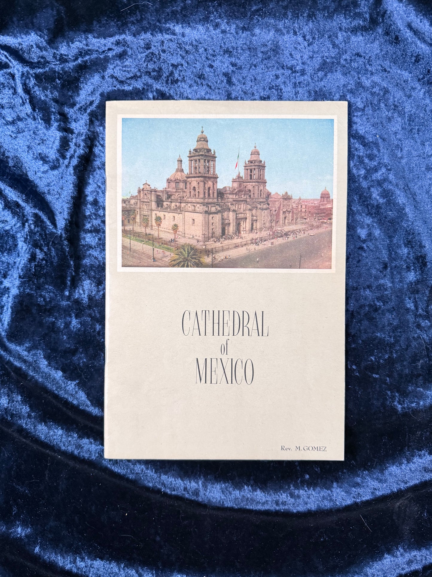 Vintage Paper Travel Booklet – Cathedral of Mexico 1946 Photo Guide
